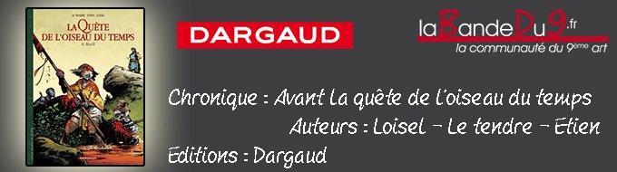 AVANT LA QUETE DE L'OISEAU DU TEMPS T06