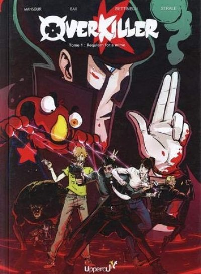 Couverture de Overkiller T01