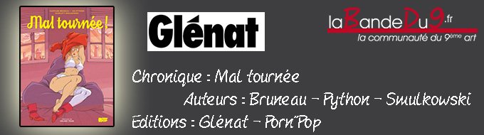 Mal tournée!
