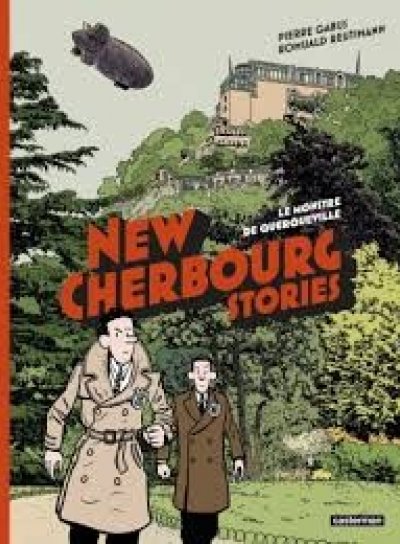 Couverture de New Cherbourg Stories 1 Le monstre de Querqueville