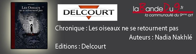 Les oiseaux ne se retournent pas