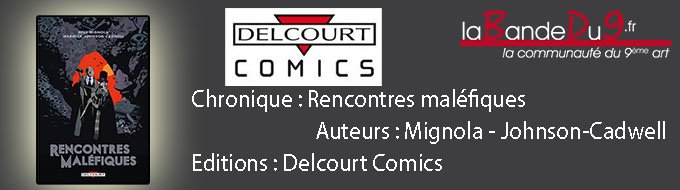 Rencontres Maléfiques