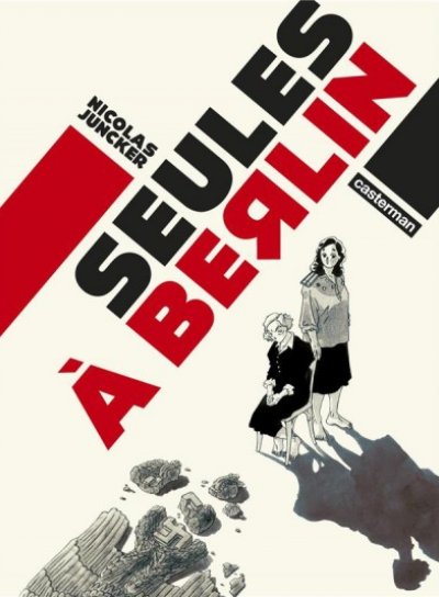 Couverture de SEULES A BERLIN