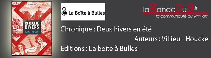 Deux hivers un été