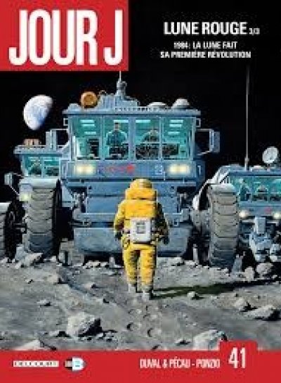 Couverture de Jour J 41 Lune Rouge 3/3