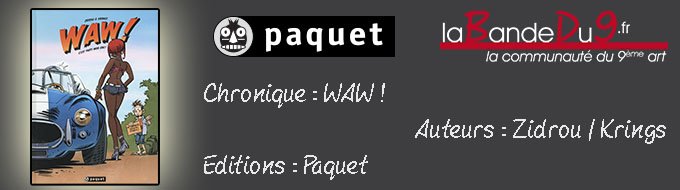 Chronique "waw !"