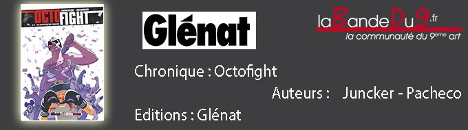 Octofight tome 2 