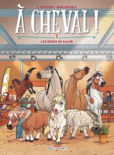 Couverture de A cheval ! Tome 7 Les rênes du salon