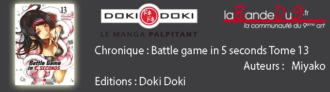 Battle Game in 5 seconds - Tome 13