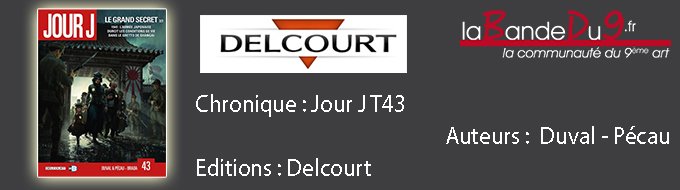 Jour J 43 Le Grand Secret 2/3