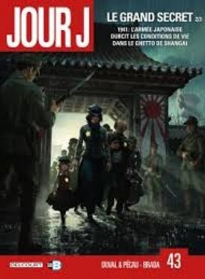 Couverture de Jour J 43 Le Grand Secret 2/3
