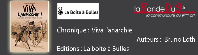 VIVA L'ANARCHIE ! Tome 2