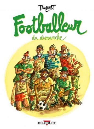 Couverture de Footballeur du dimanche