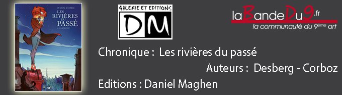 Les rivières du passé