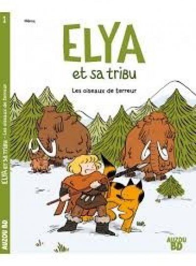 Couverture de Elya et sa tribu Tome 1 Les oiseaux de terreur