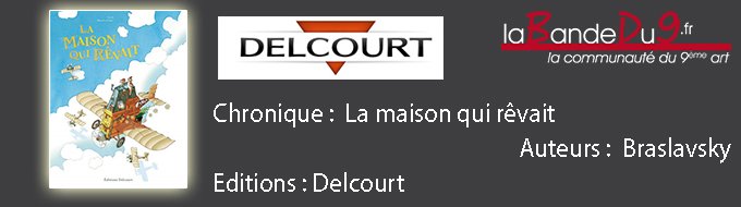 La maison qui révait