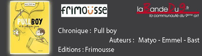 Pullboy et le pull-over jaune