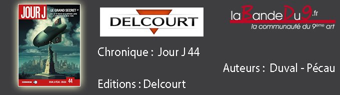 Jour J 44 Le Grand secret 3/3