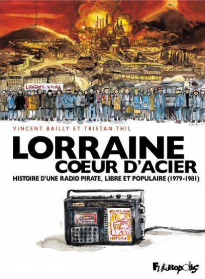 Couverture de Lorraine coeur d'acier