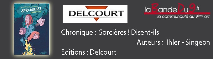 Sorcières disent-ils