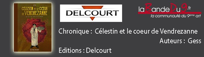 Célestin et le coeur de Vendrezanne
