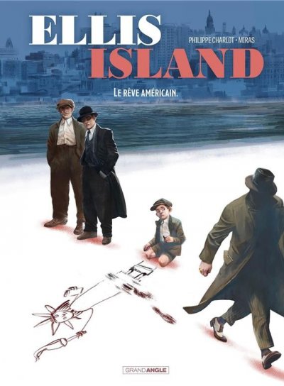 Couverture de Ellis Island Tome 2