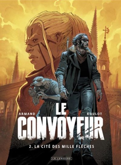 Couverture de Le Convoyeur T02