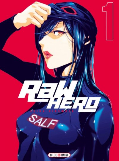 Couverture de Raw Hero - Tome 1