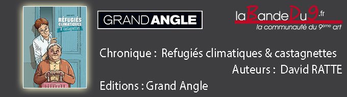 Réfugiés climatiques & castagnettes