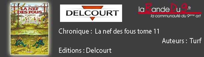 La nef des fous T11