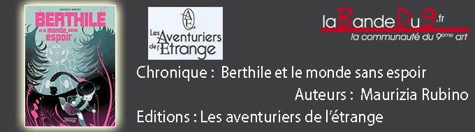 Berthile et le monde sans espoir