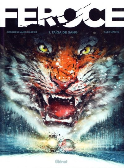 Couverture de Féroce 1.Taïga de sang