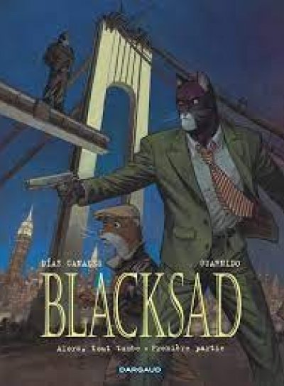 Couverture de Blacksad 6.Alors, tout tombe - Première partie