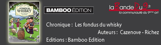 Les fondus du Whisky
