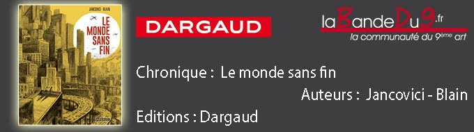 LE MONDE SANS FIN