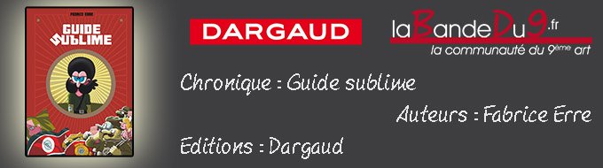 Chronique "Guide sublime"