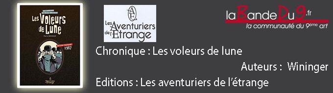 Les voleurs de lune