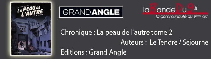 La peau de l'autre T02