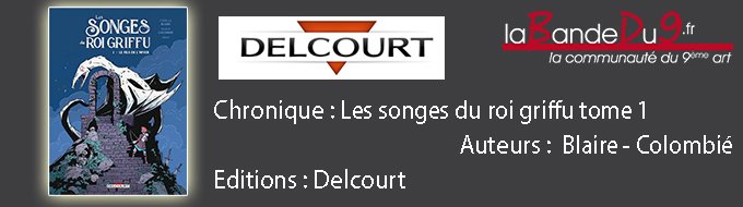 les songes du roi griffu