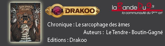 Le sarcophage des ames