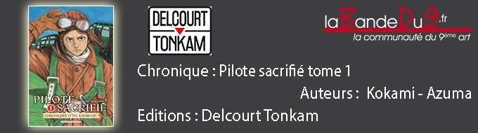 PILOTE SACRIFIE T.01
