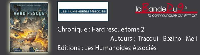 Hard Rescue Tome 2.Point Zéro