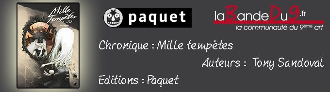 Chronique "Mille tempêtes"