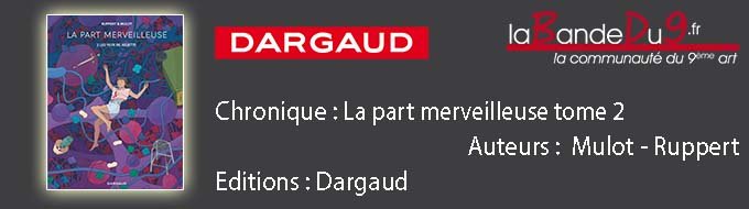 La part merveilleuse tome 2