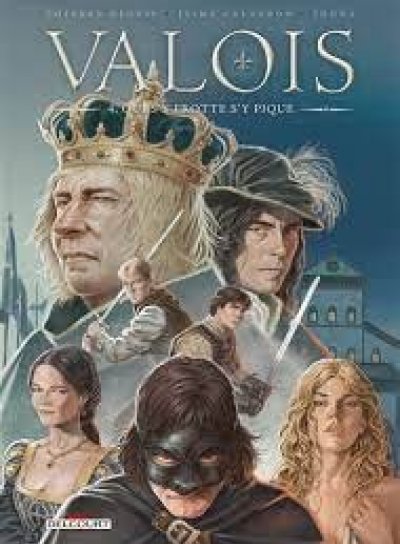 Couverture de Valois 4.Qui s'y frotte s'y pique