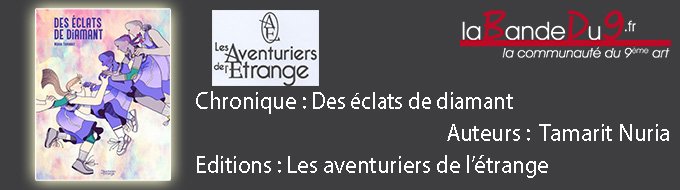 Des éclats de diamant