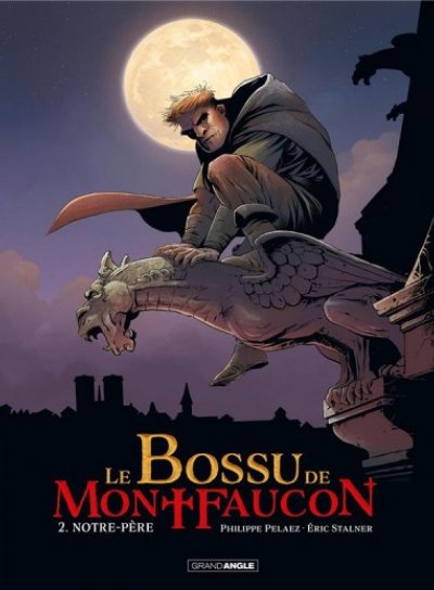 Couverture de Le bossu de Montfaucon T02