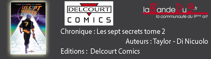  LES SEPT SECRETS