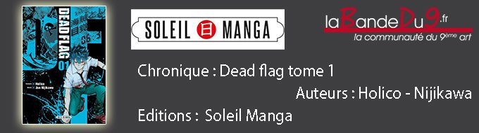 Dead Flag - Tome 1