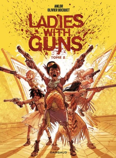 Couverture de Ladies With Guns T02
